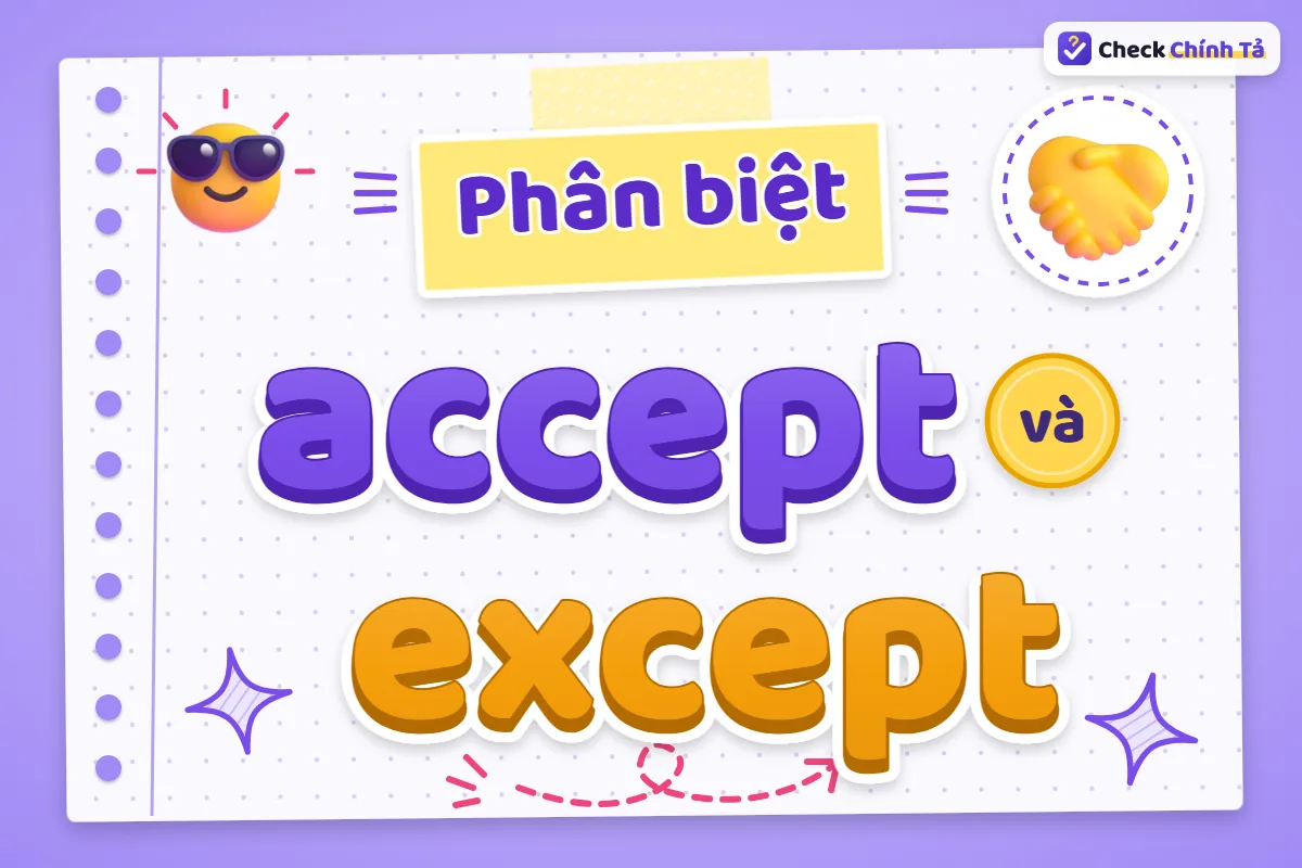 Phân biệt accept và except