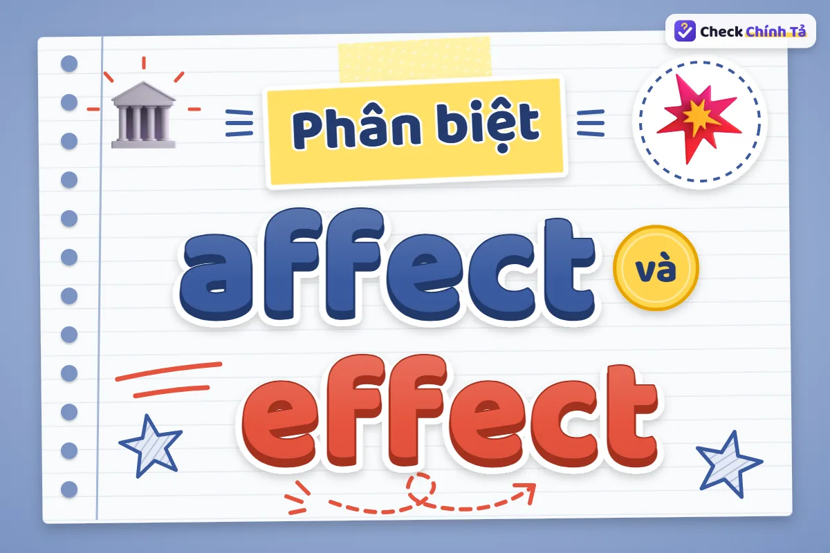 Phân biệt affect và effect