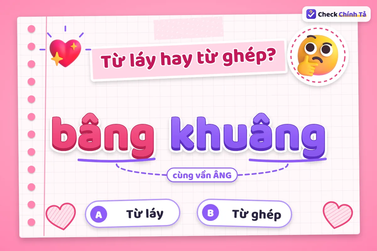 Bâng khuâng là từ láy hay từ ghép