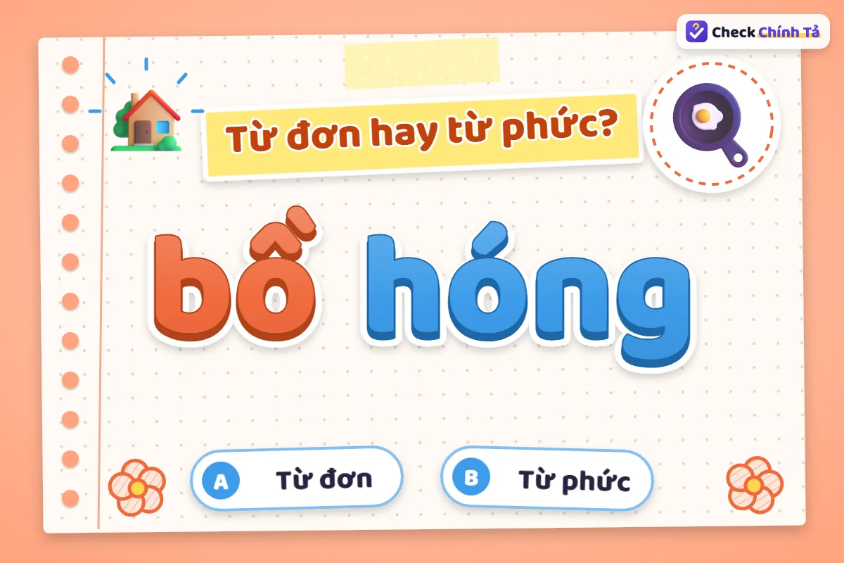 Bồ hóng là từ đơn hay từ ghép