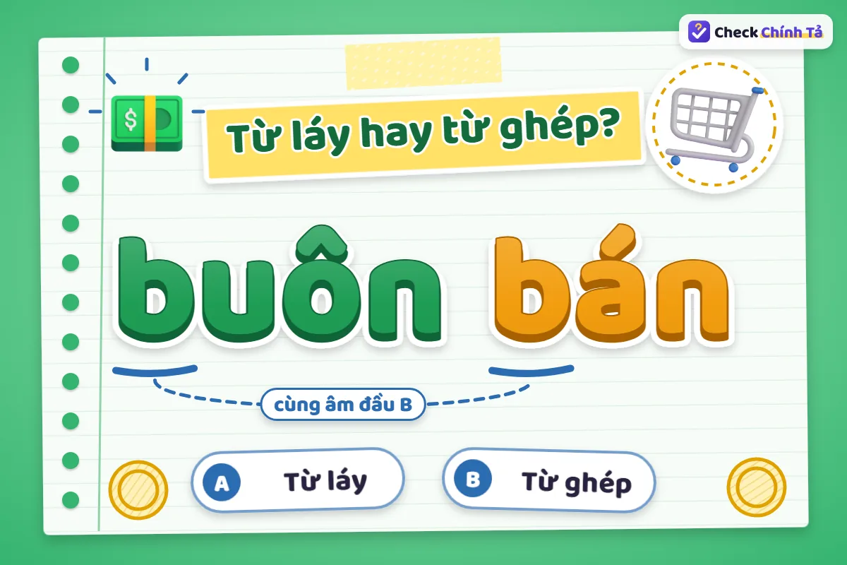 Buôn bán là từ ghép gì