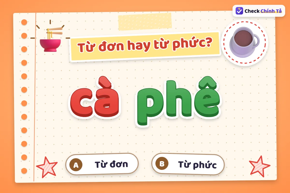 Cà phê là từ đơn hay từ ghép