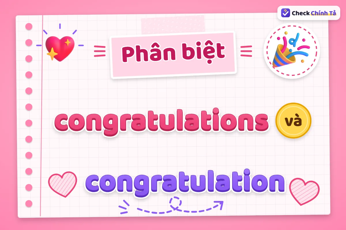 Phân biệt congratulations và congratulation