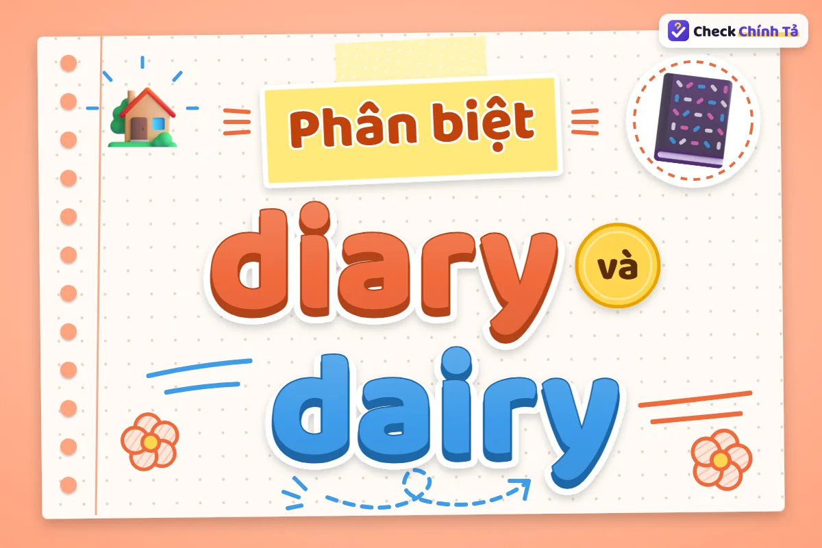 Phân biệt diary và dairy