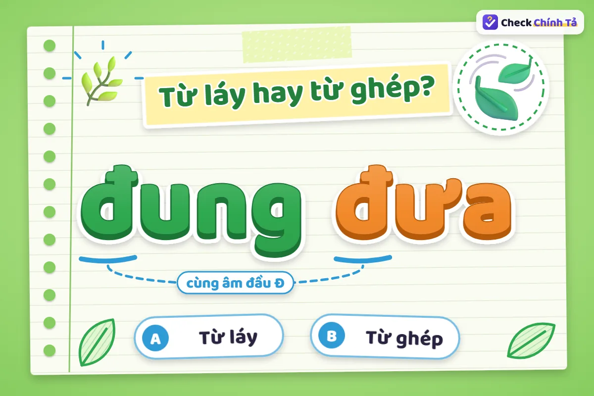 Đung đưa là từ ghép hay từ láy