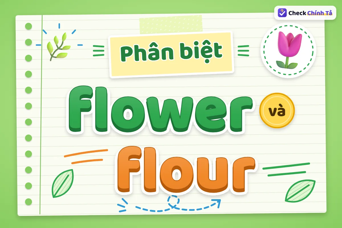 Phân biệt flower và flour