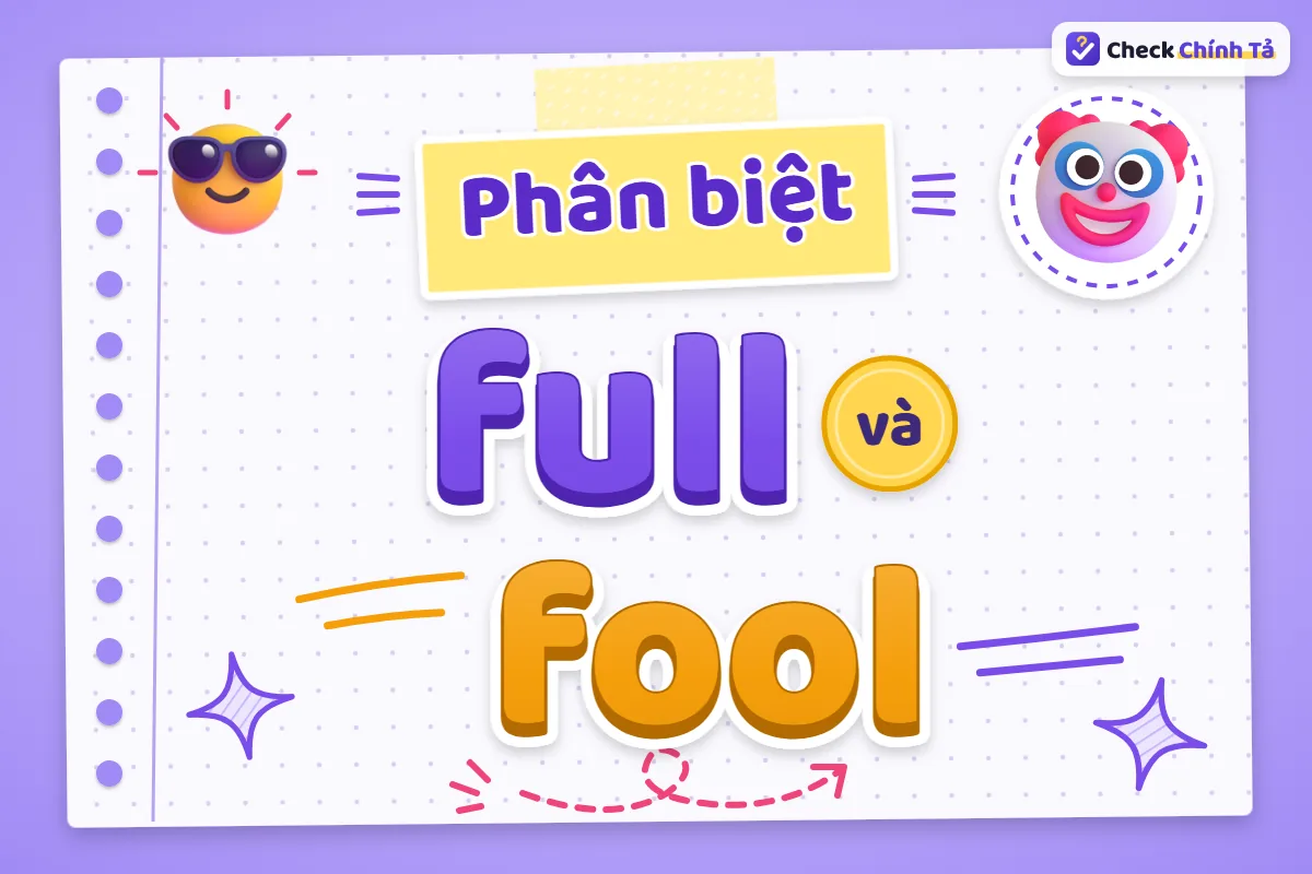 Phân biệt full và fool