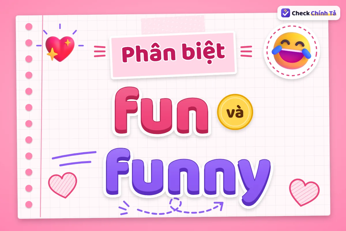 Phân biệt fun và funny