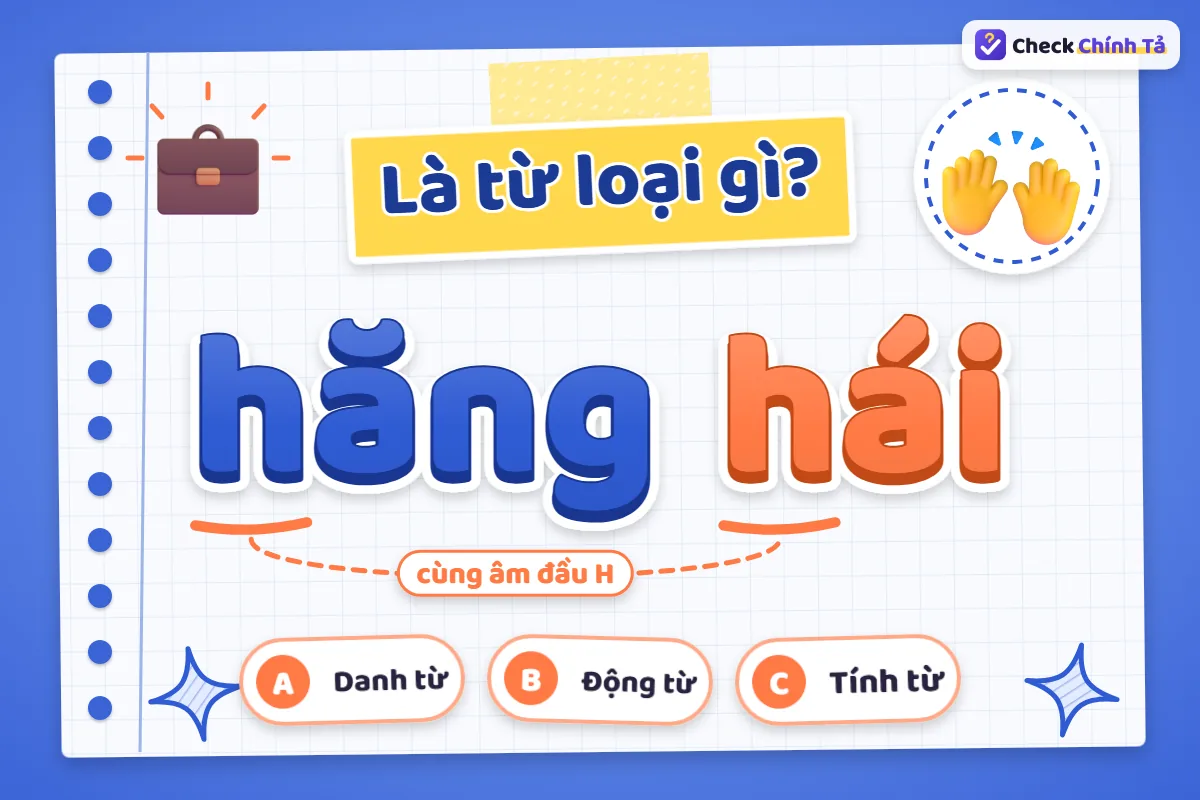 Hăng hái là từ loại gì