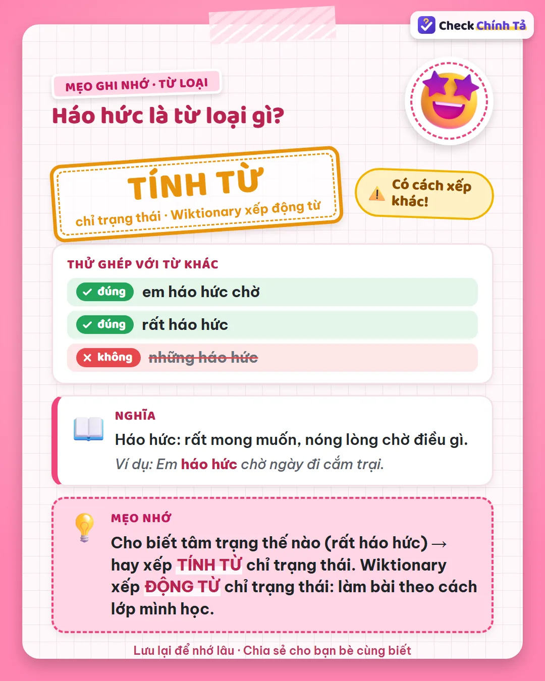 Mẹo ghi nhớ: háo hức cho biết tâm trạng thế nào nên hay xếp tính từ; Wiktionary xếp động từ chỉ trạng thái.