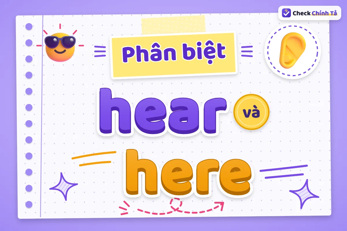 Phân biệt hear và here