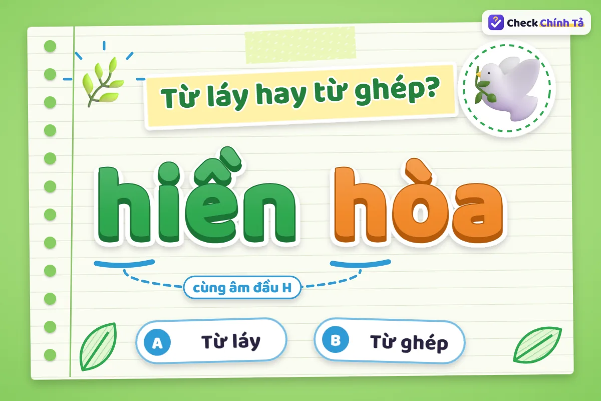 Hiền hòa là từ láy hay từ ghép
