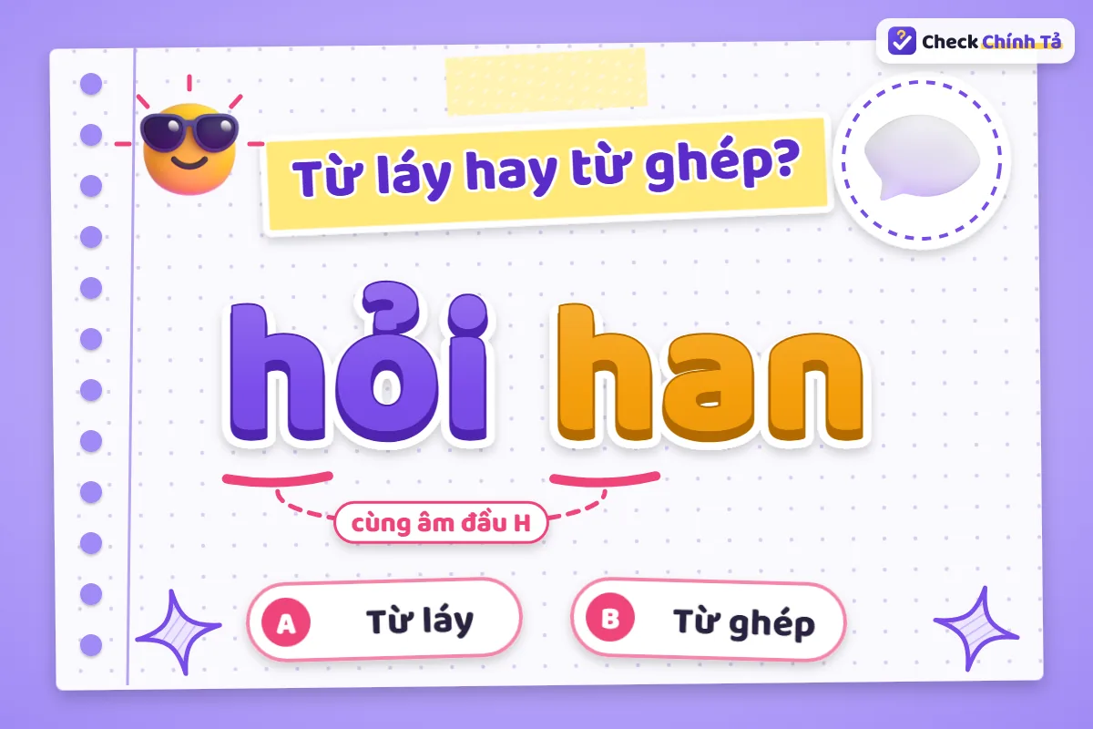 Hỏi han là từ ghép hay từ láy