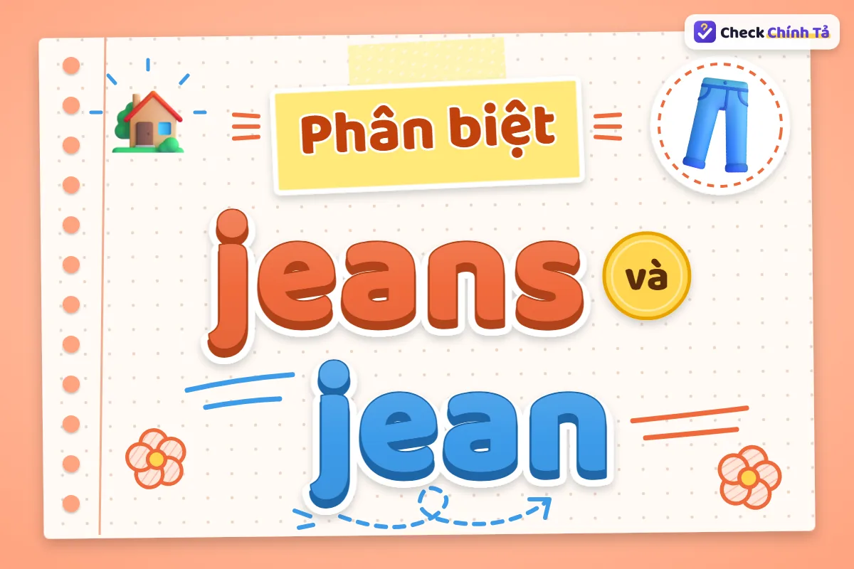 Phân biệt jeans và jean