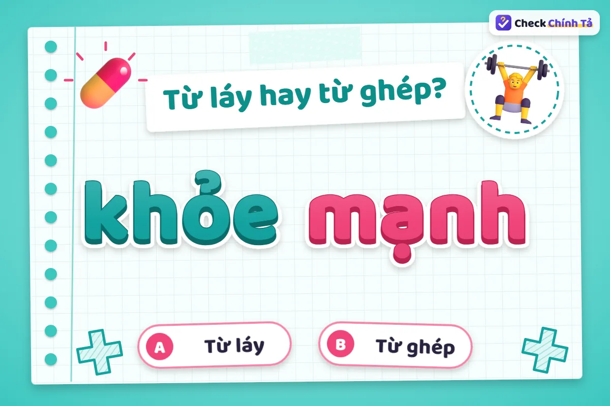Khỏe mạnh có phải là từ láy không
