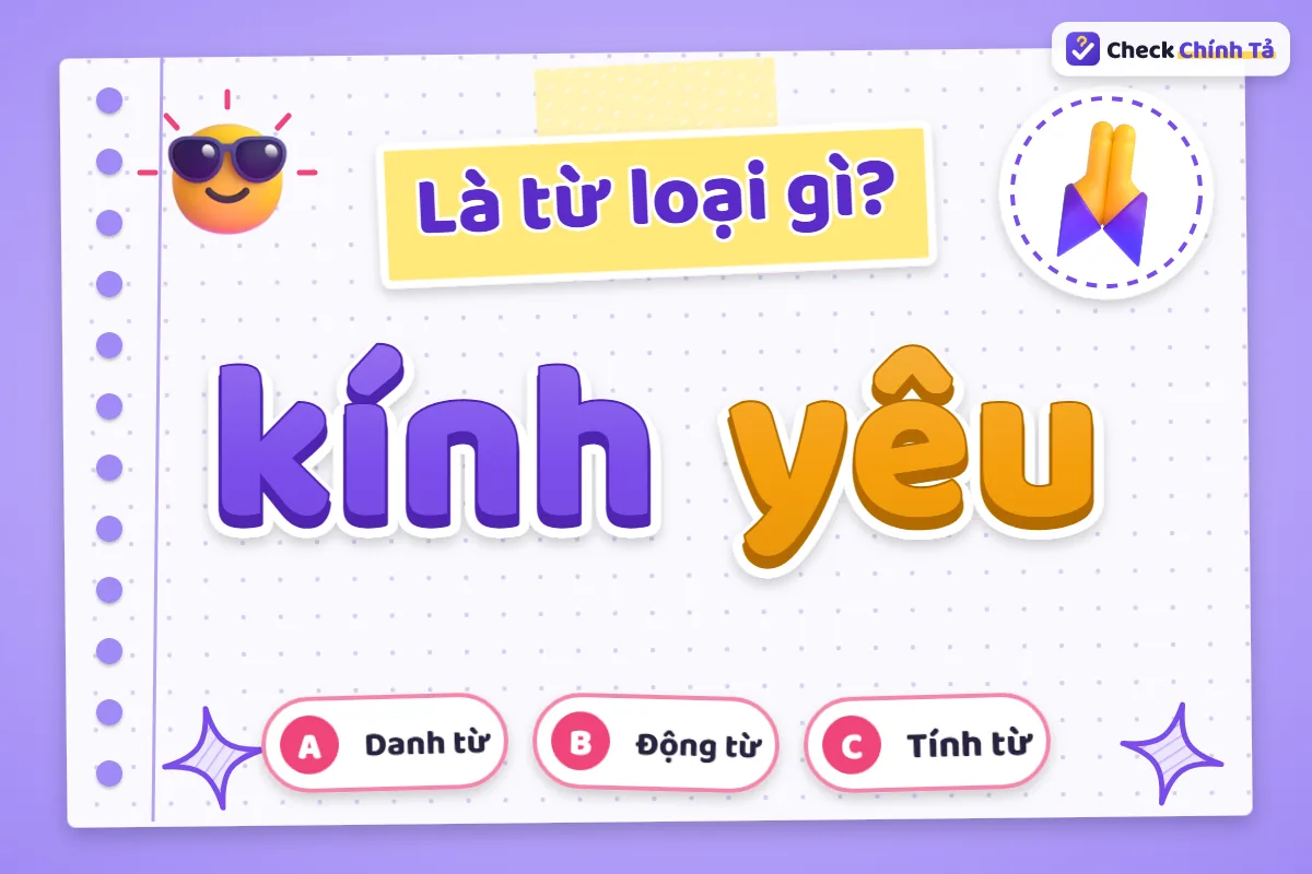 Kính yêu là từ loại gì