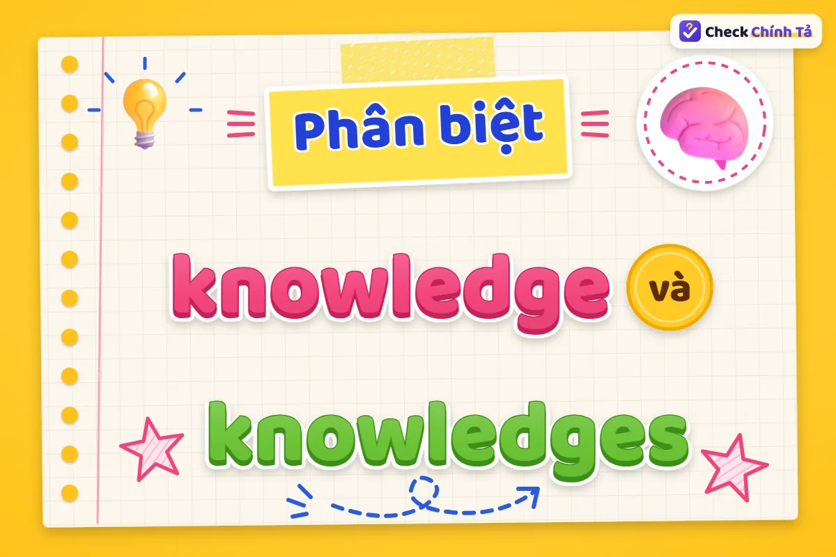 Phân biệt knowledge và knowledges