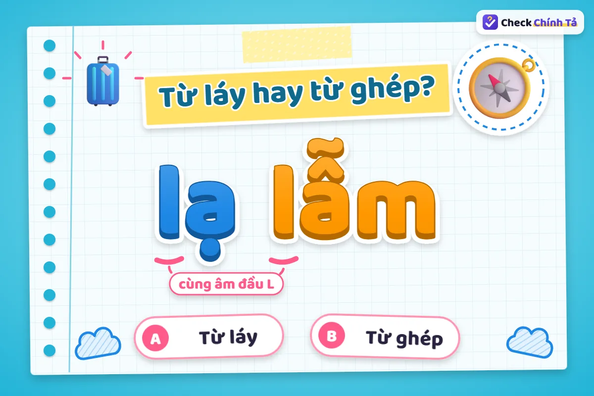 Lạ lẫm là từ láy hay từ ghép