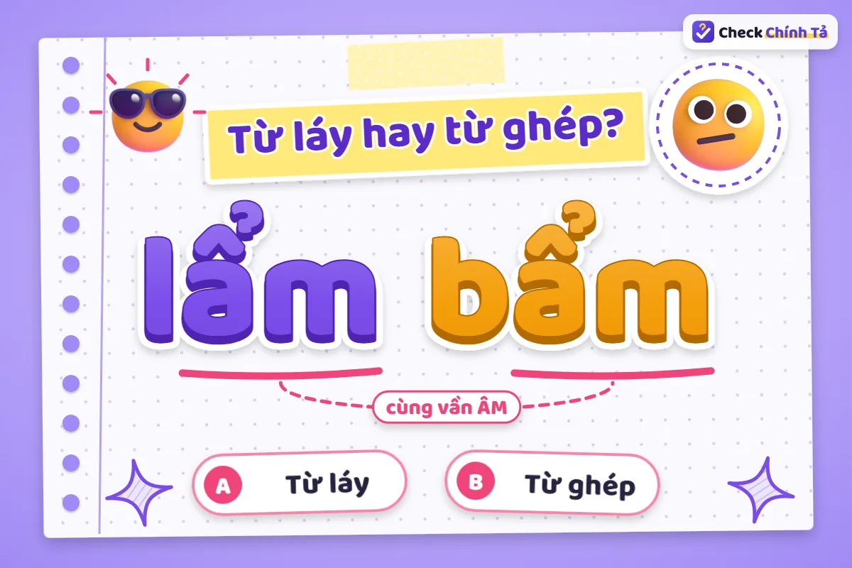 Lẩm bẩm là từ láy hay từ ghép