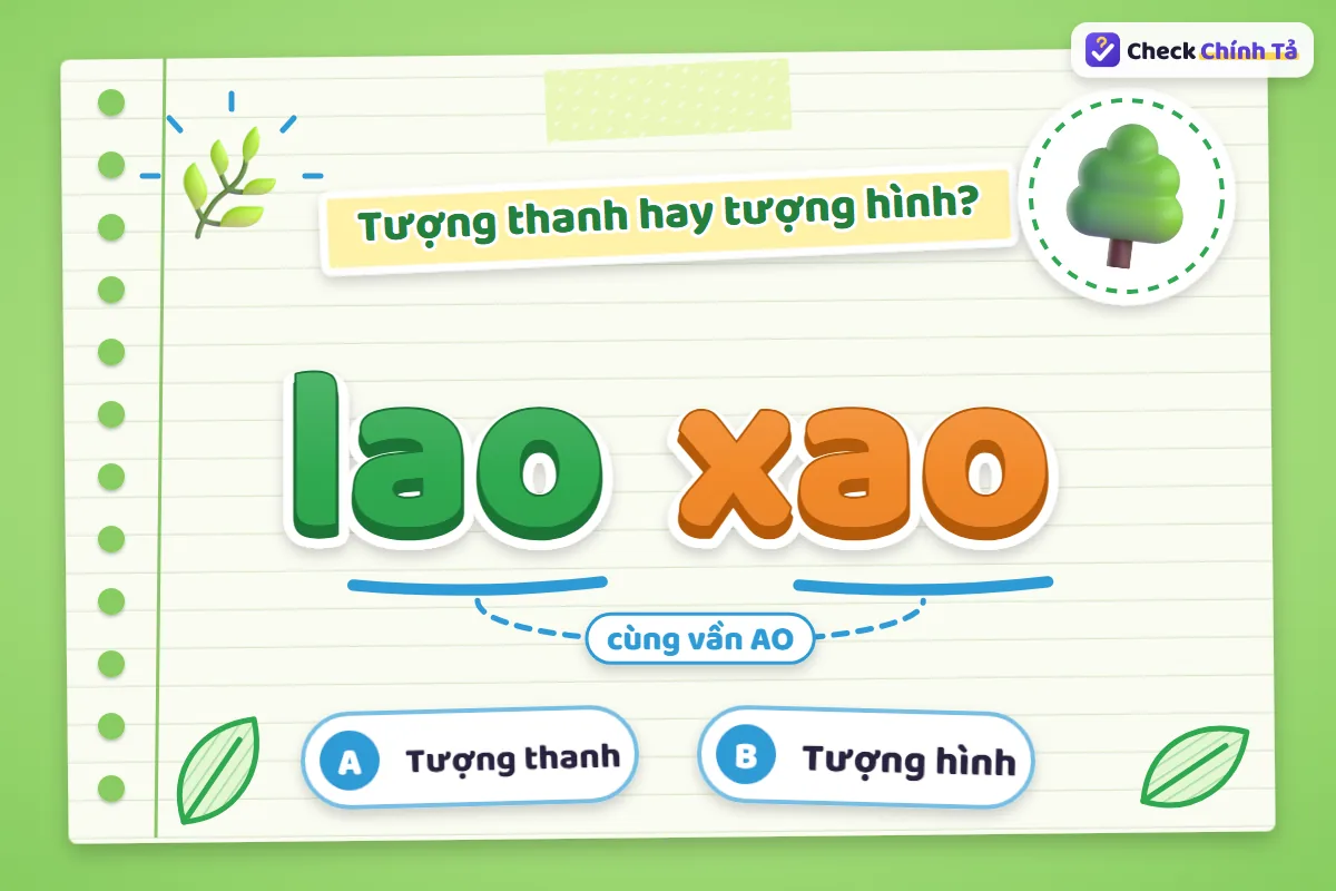 Lao xao là từ tượng hình hay tượng thanh