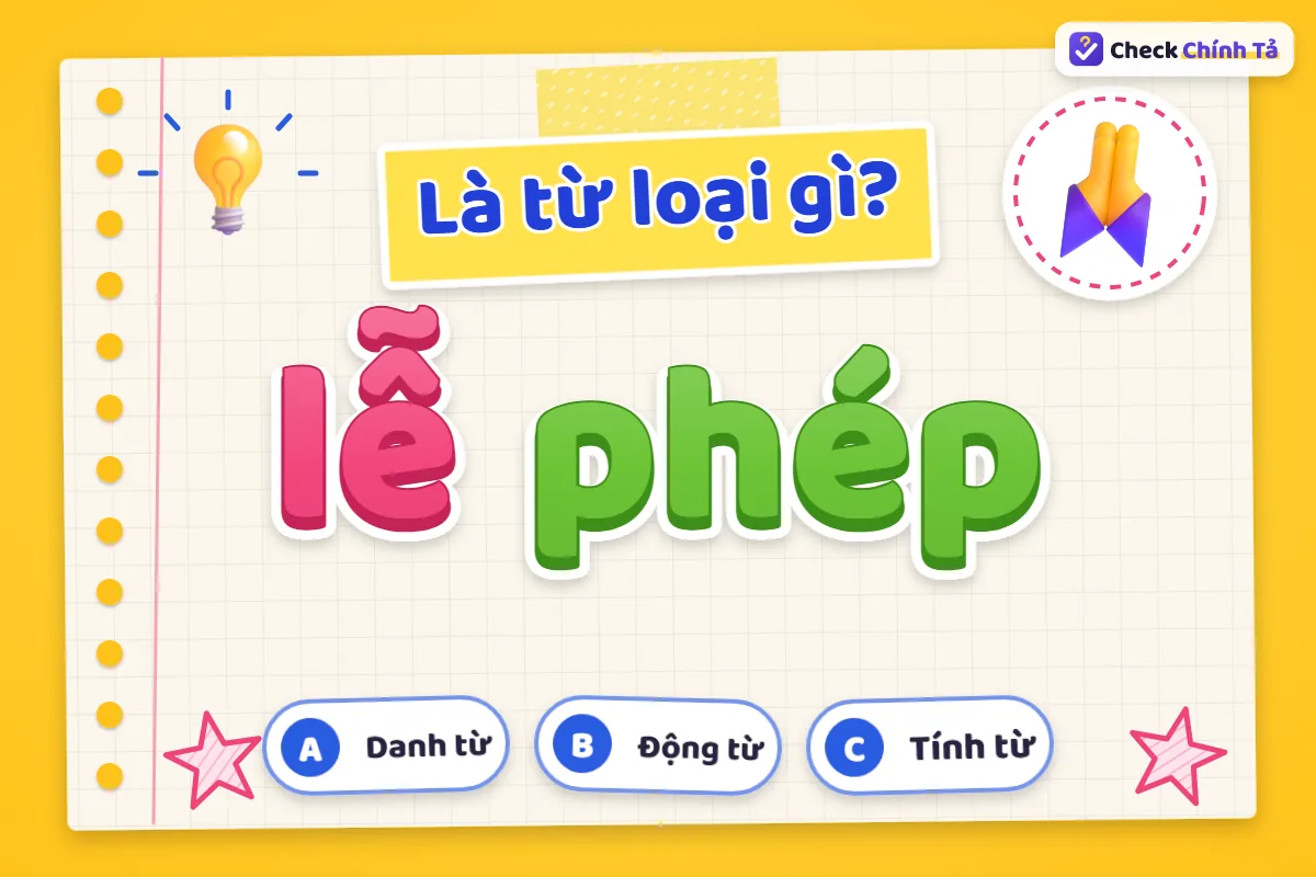Lễ phép là từ loại gì