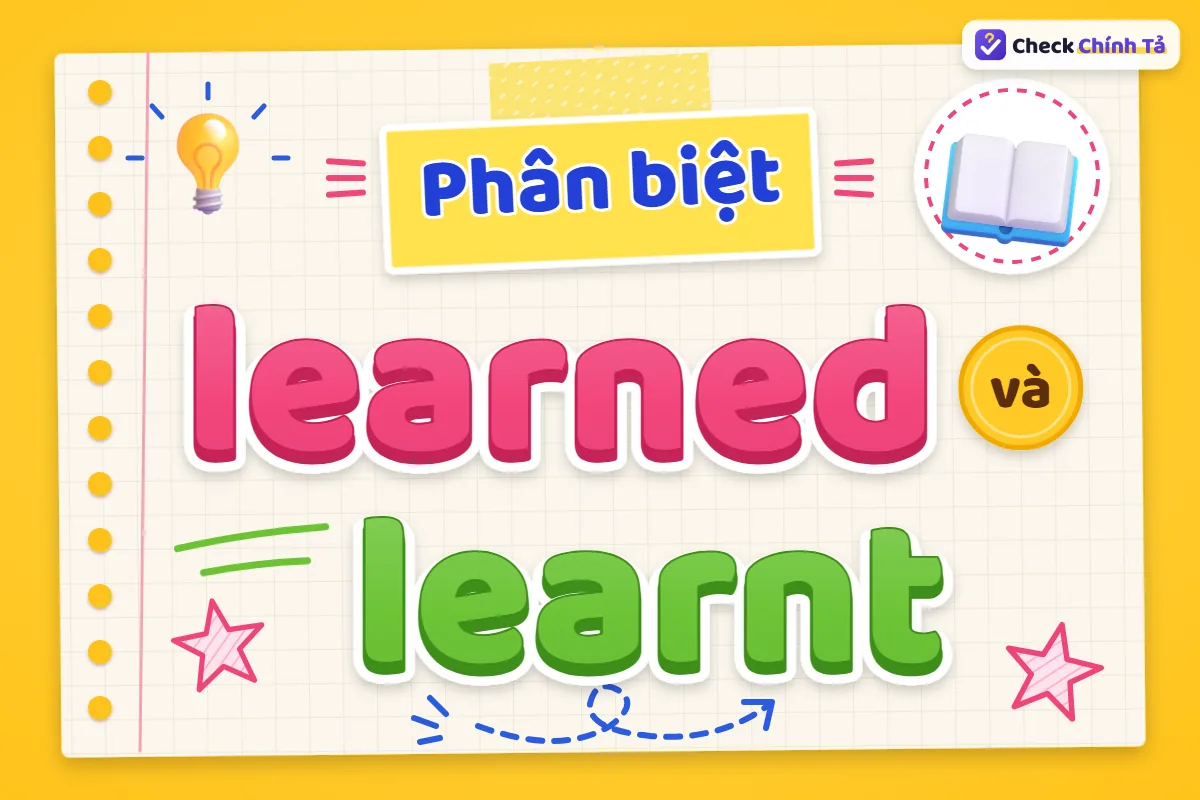 Phân biệt learned và learnt