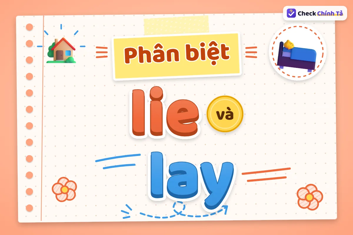Phân biệt lie và lay