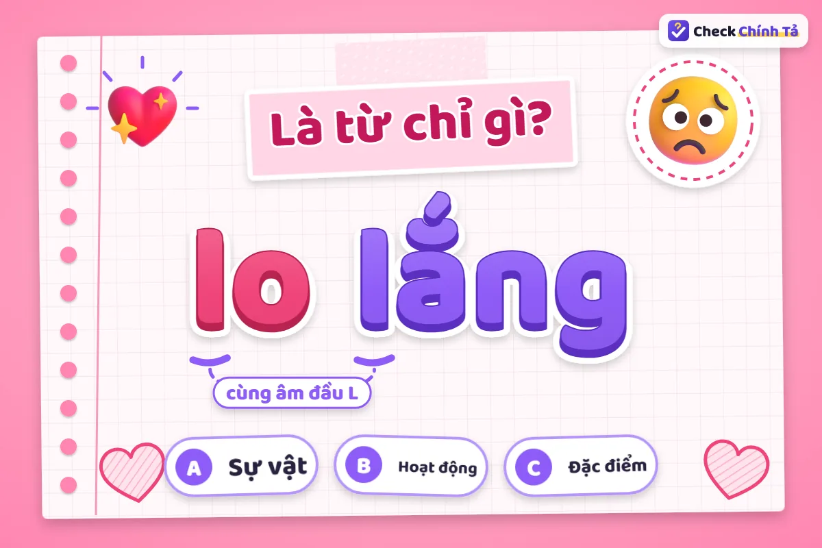 Lo lắng là từ chỉ gì