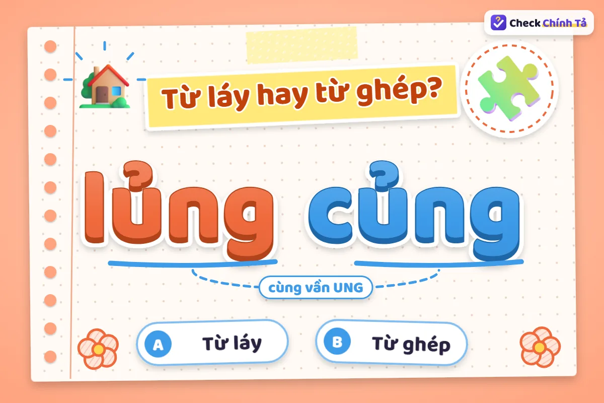 Lủng củng là từ ghép hay từ láy