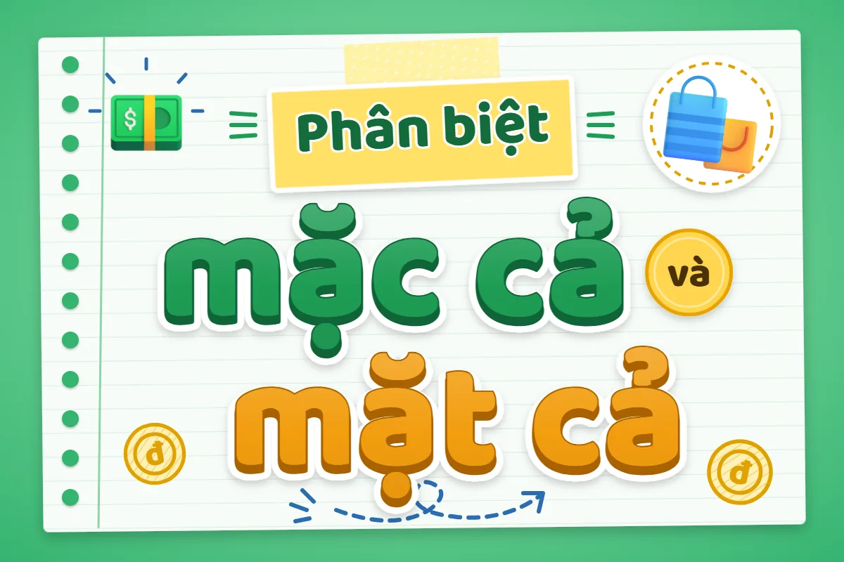 Phân biệt mặc cả và mặt cả