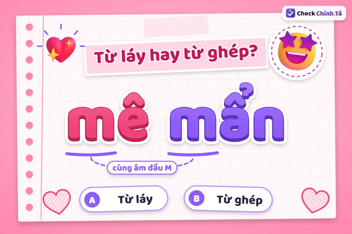 Mê mẩn là từ ghép hay từ láy