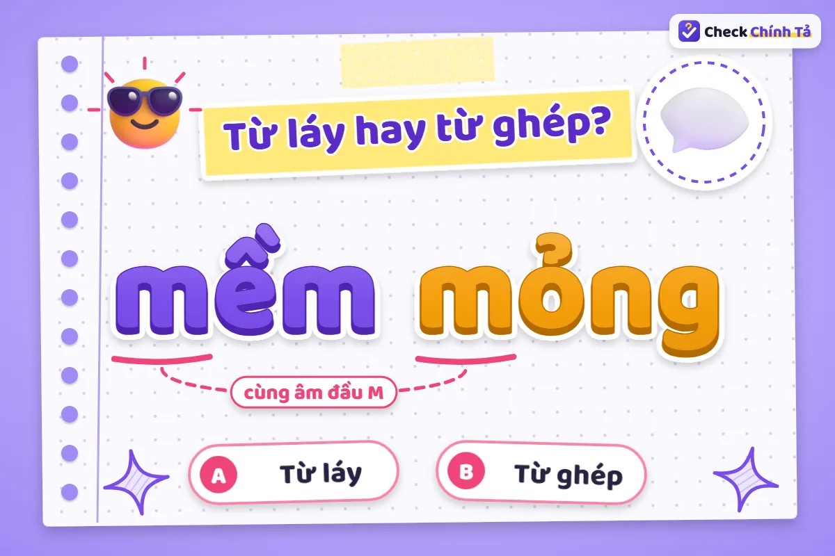 Mềm mỏng là từ ghép hay từ láy