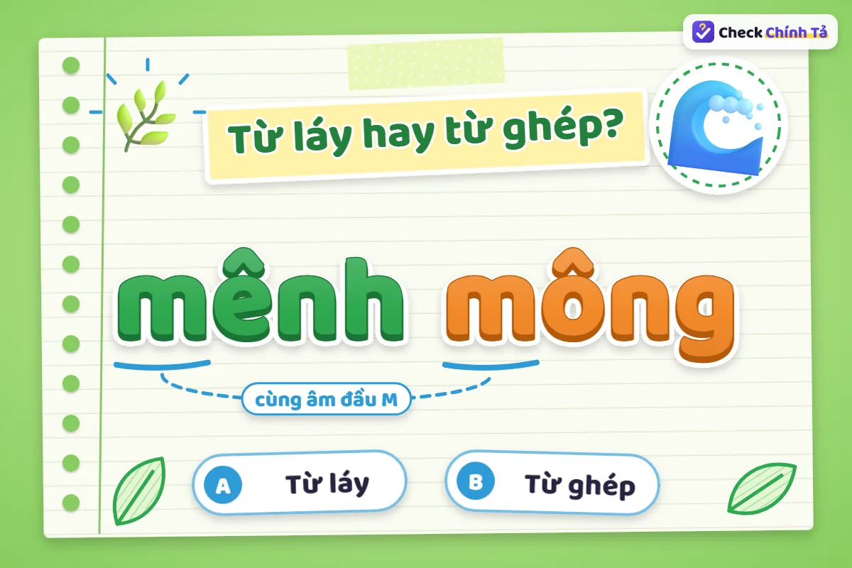 Mênh mông là từ láy hay từ ghép