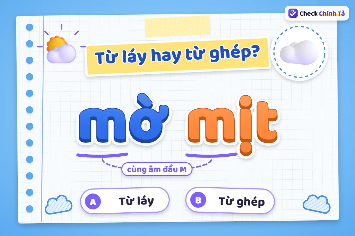 Mờ mịt là từ ghép hay từ láy