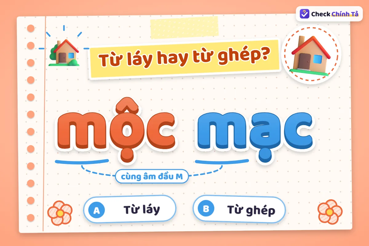 Mộc mạc là từ ghép hay từ láy