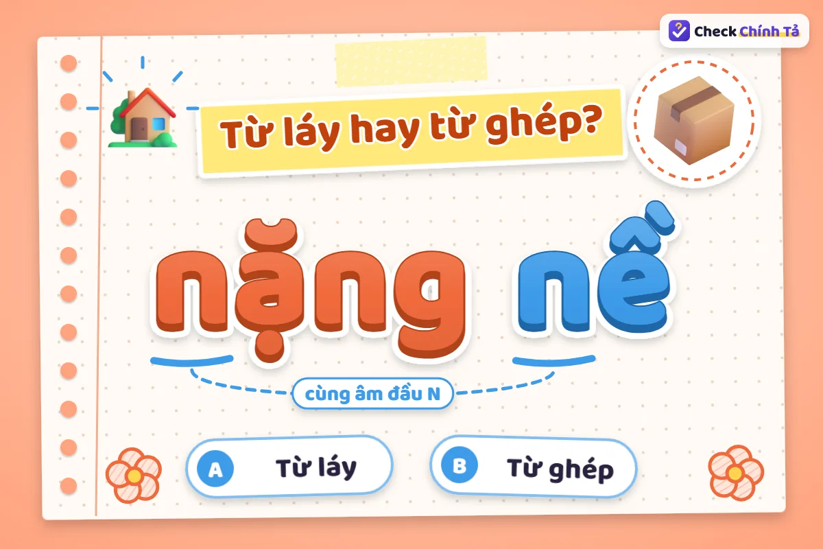 Nặng nề là từ ghép hay từ láy