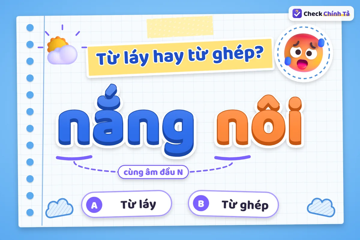 Nắng nôi là từ ghép hay từ láy