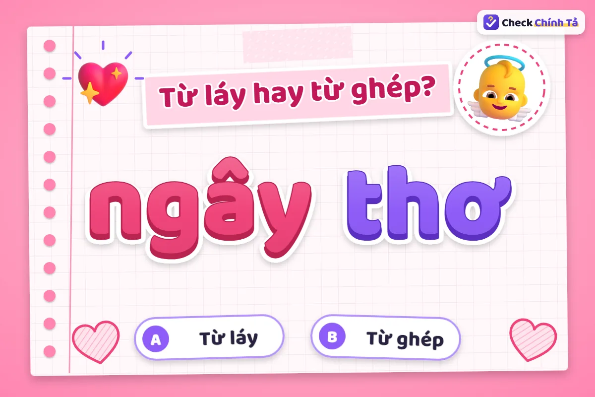 Ngây thơ là từ ghép hay từ láy