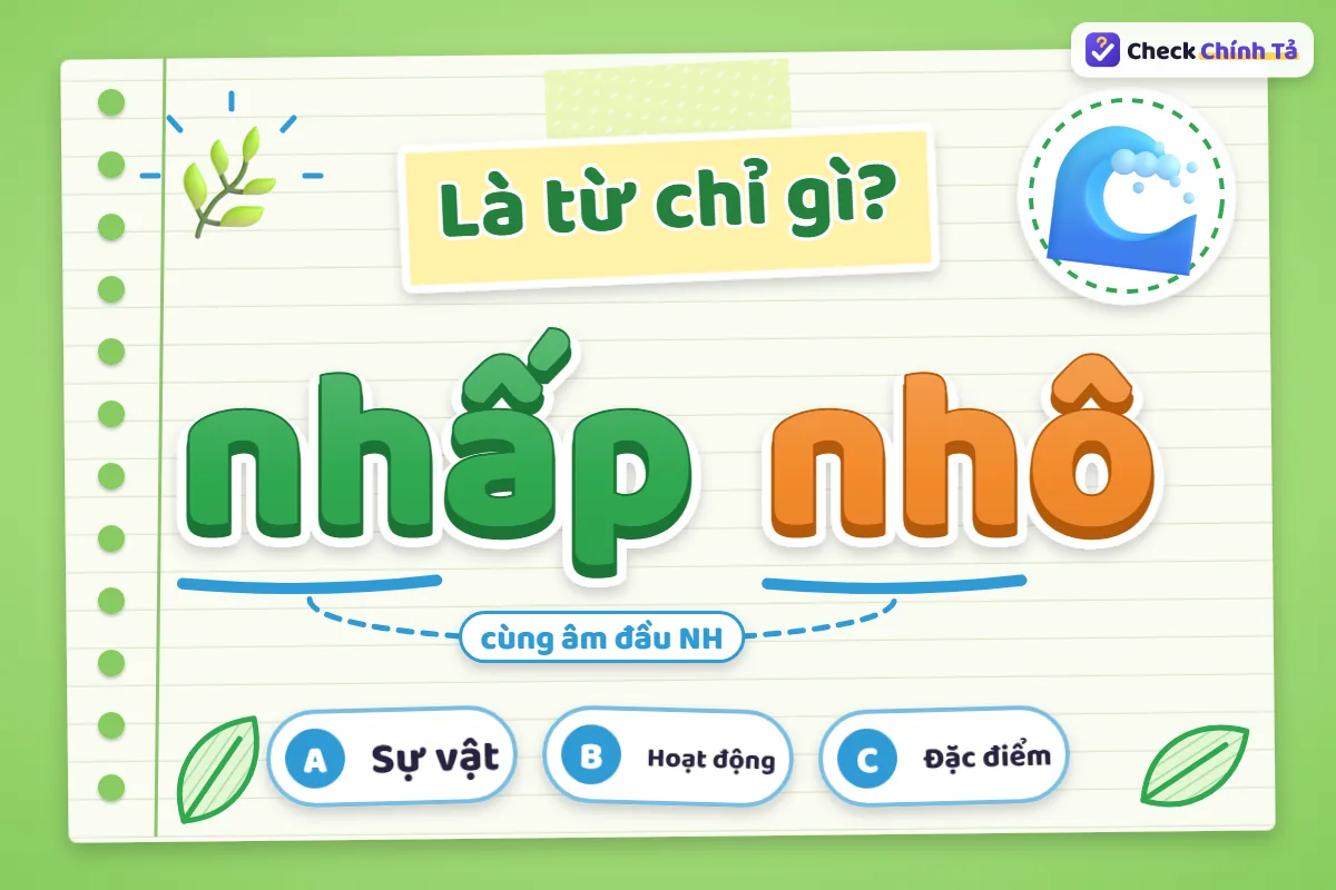 Nhấp nhô là từ chỉ đặc điểm hay hoạt động