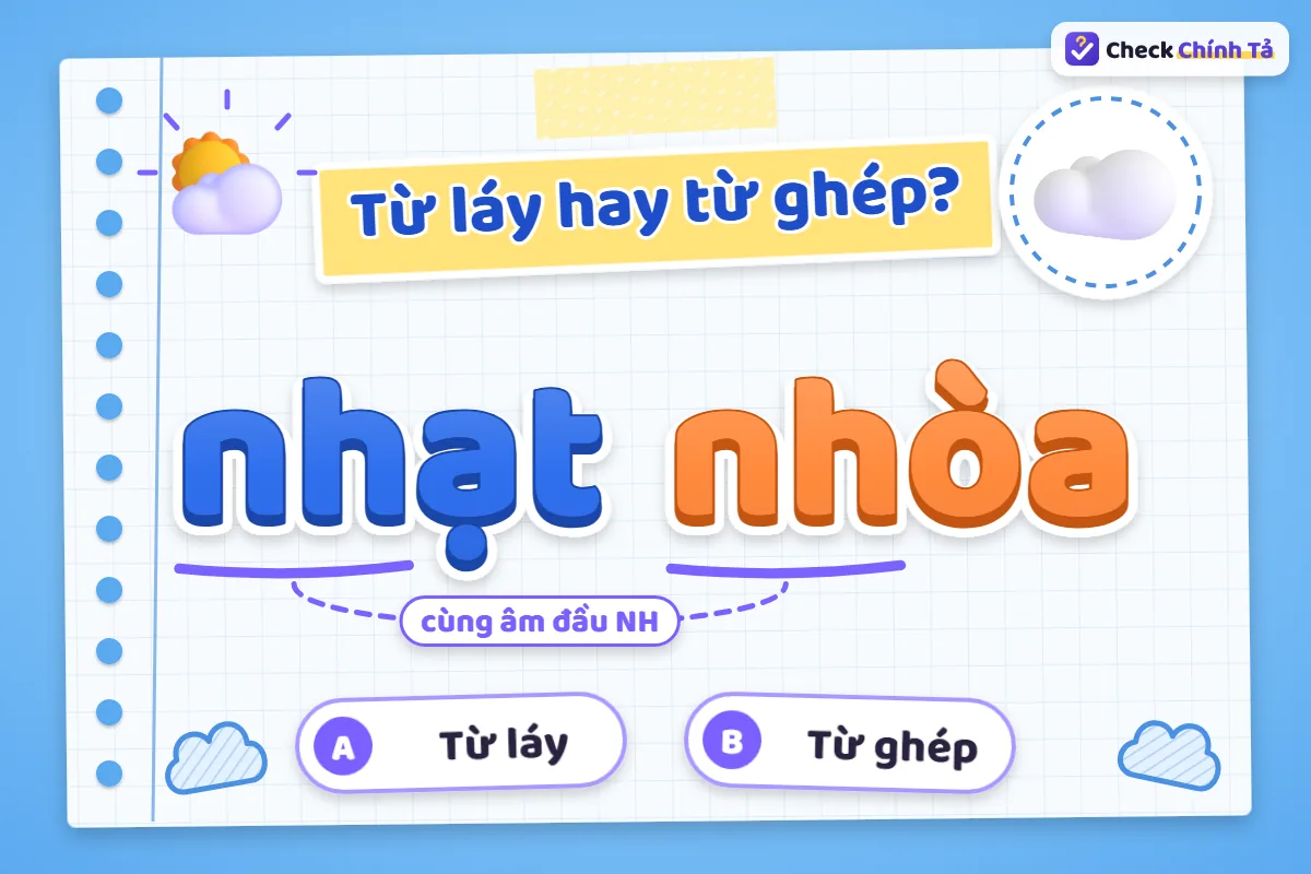 Nhạt nhòa là từ láy hay từ ghép