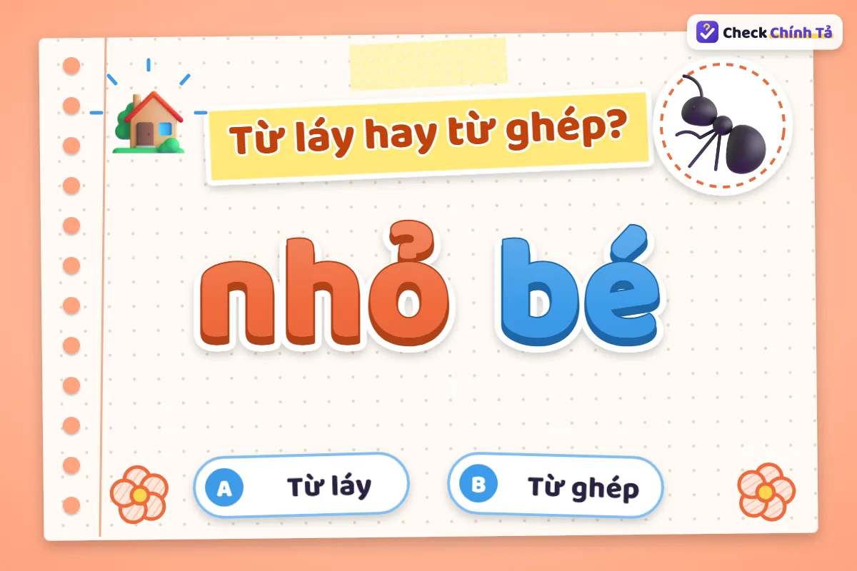 Nhỏ bé là từ ghép gì