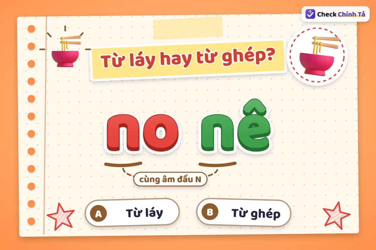 No nê là từ ghép hay từ láy
