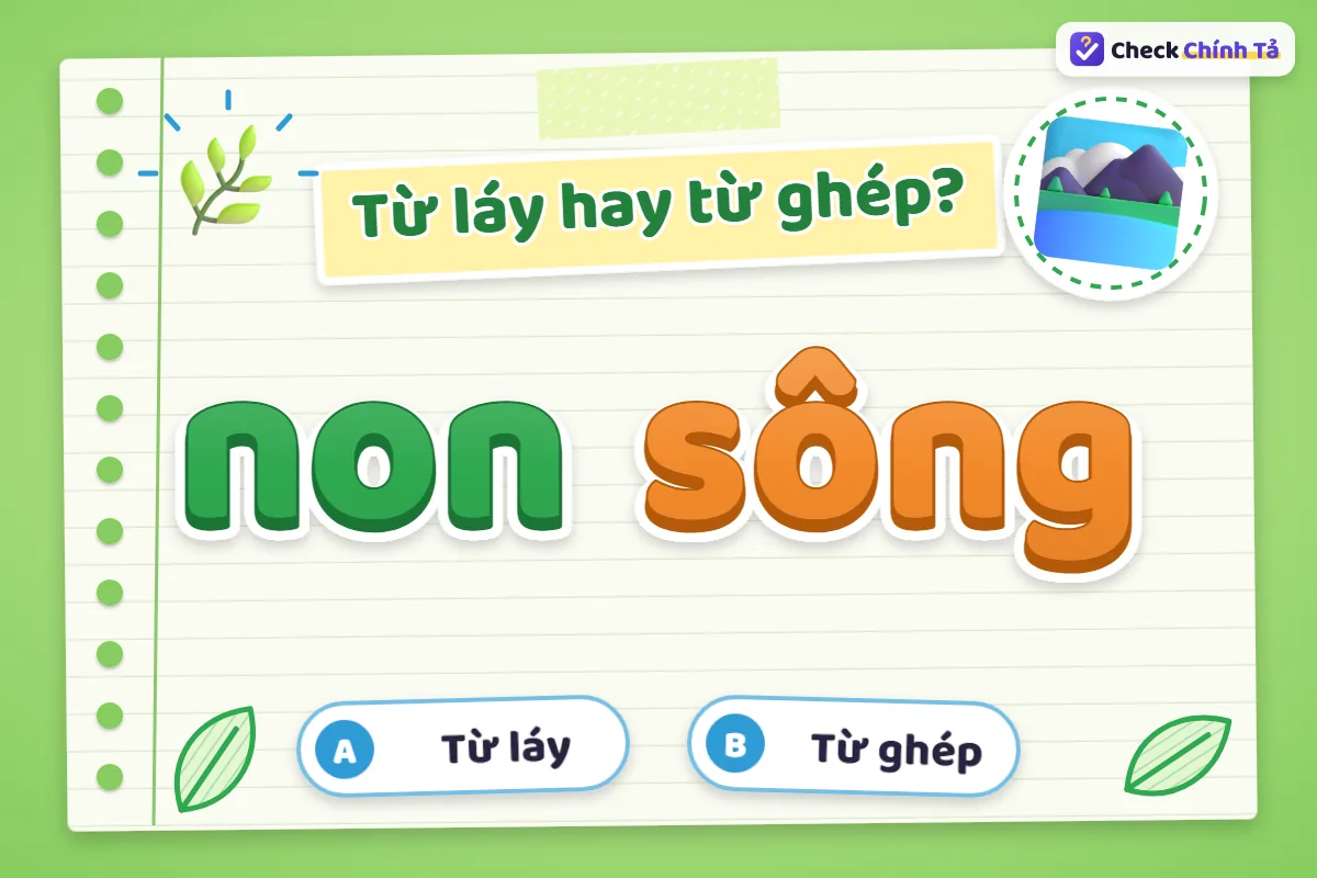 Non sông là từ ghép gì