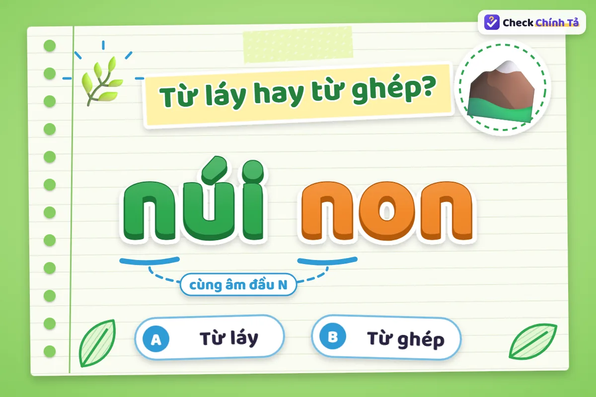 Núi non là từ ghép hay từ láy