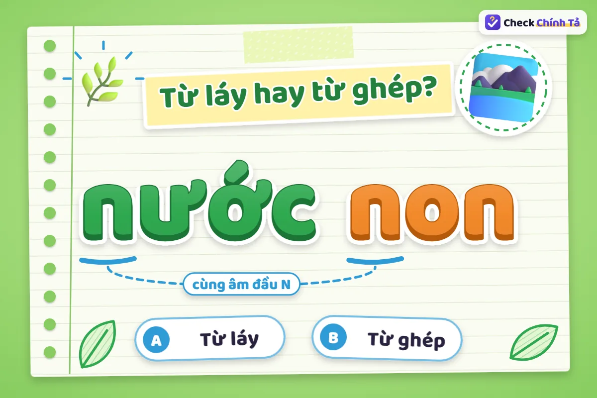 Nước non là từ láy hay từ ghép