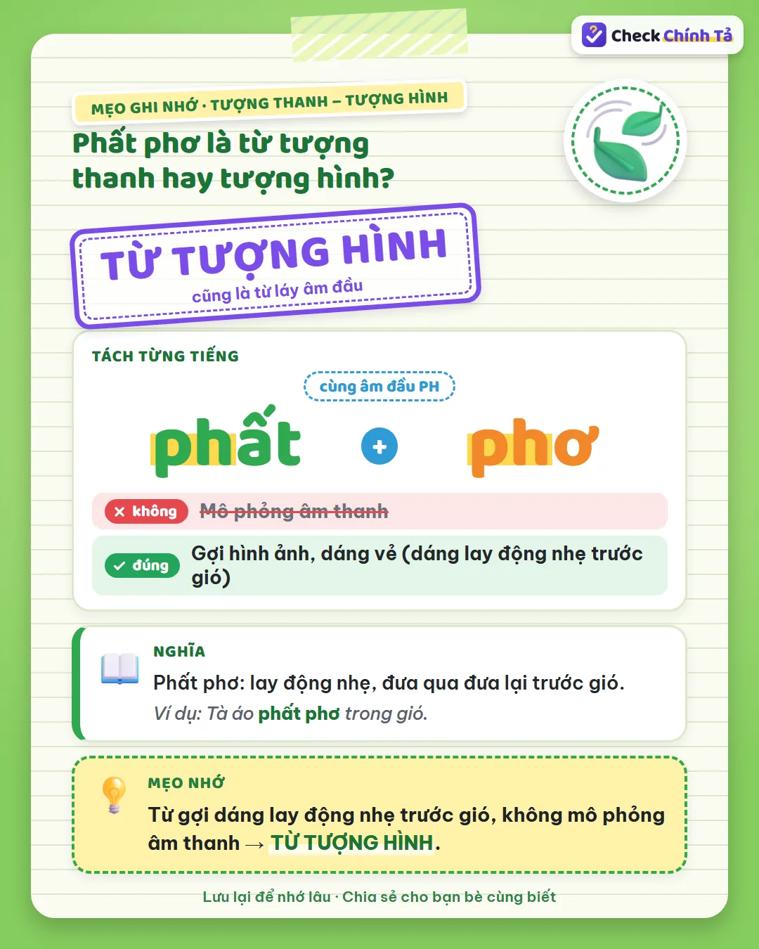 Mẹo ghi nhớ: phất phơ gợi dáng lay động nhẹ trước gió, không mô phỏng âm thanh nên là từ tượng hình.