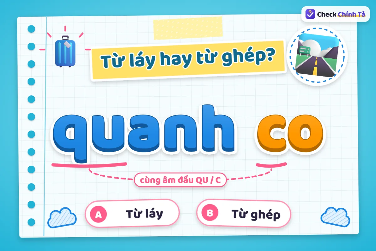 Quanh co là từ ghép hay từ láy