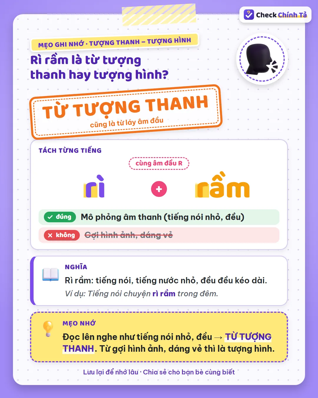 Mẹo ghi nhớ: rì rầm đọc lên nghe như tiếng nói nhỏ, đều nên là tượng thanh; gợi dáng vẻ thì là tượng hình.