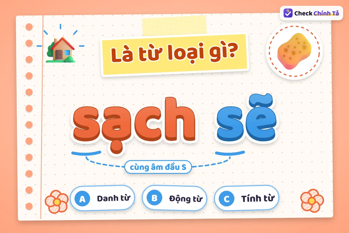 Sạch sẽ là từ loại gì