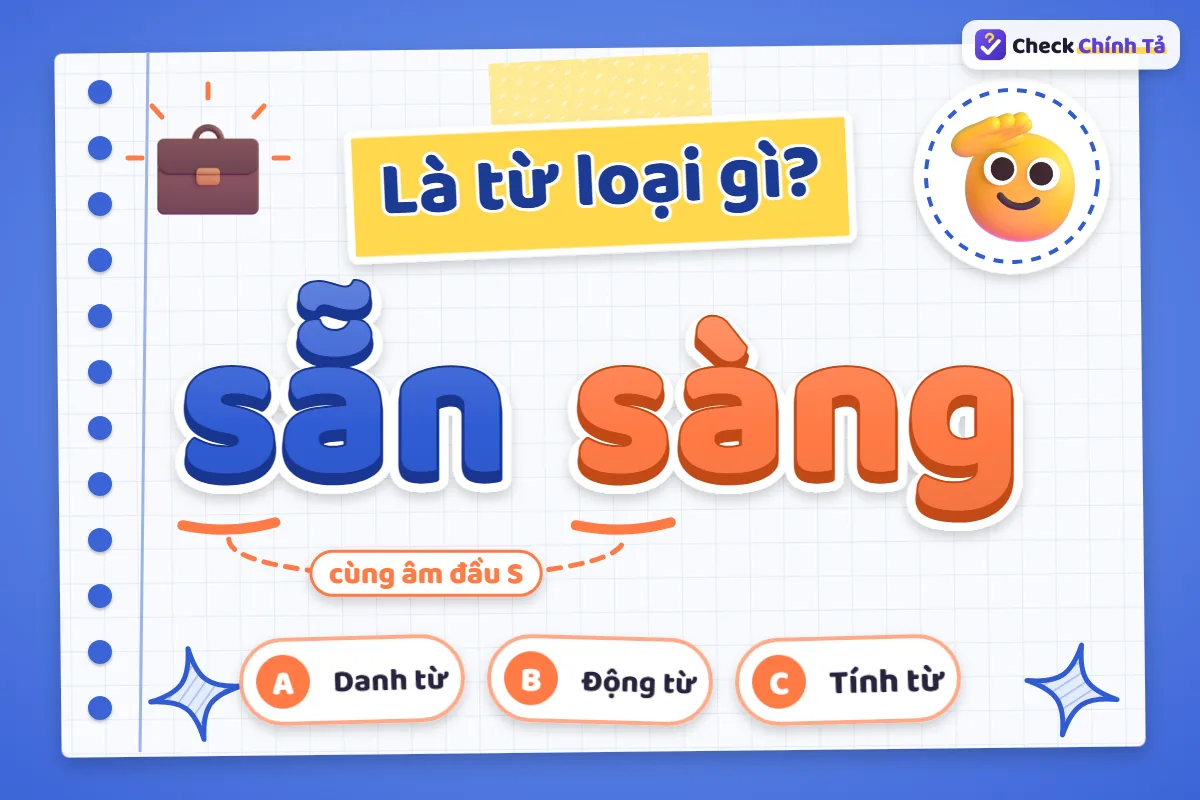 Sẵn sàng là từ loại gì